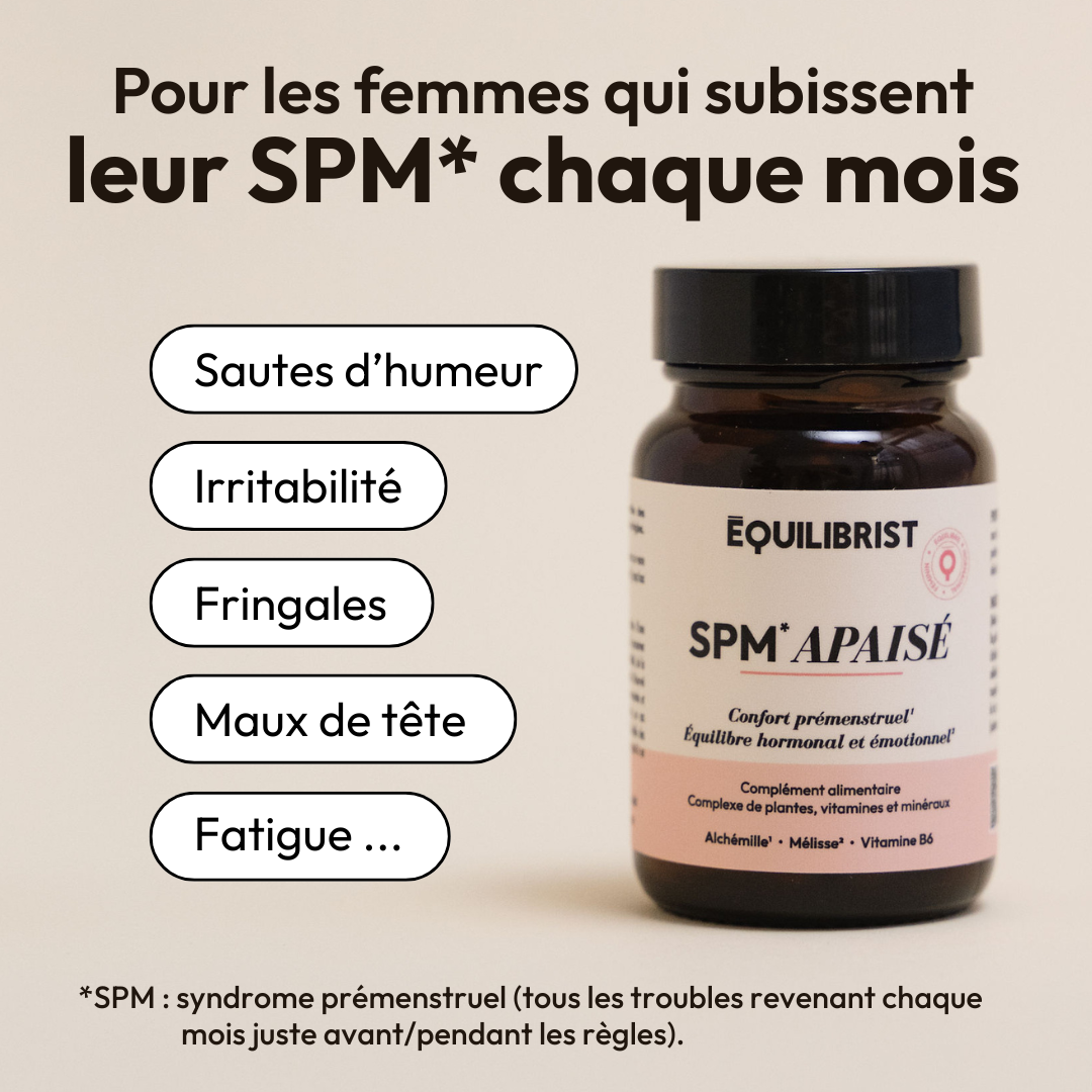 SPM APAISE (OCYCLE) I SYMPTÔMES AVANT ET PENDANT LES RÈGLES (SPM)
